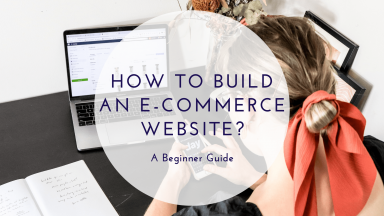How to build an e-commerce website